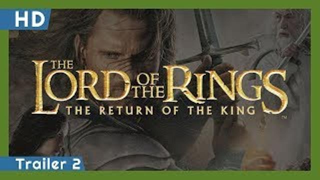 The Lord of the Rings: The Return of the King (2003) Trailer 2 thumbnail