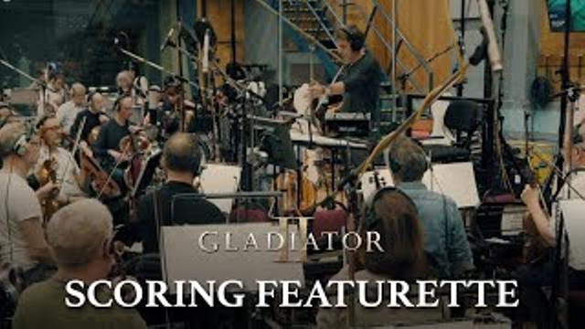 Experience the Music of Gladiator II - Behind the scoring with Ridley Scott, Harry Gregson-Williams thumbnail