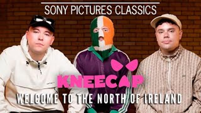 KNEECAP Welcomes You to the North of Ireland thumbnail