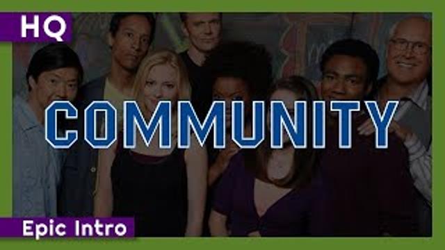 Community (2009-2015) Epic Intro thumbnail