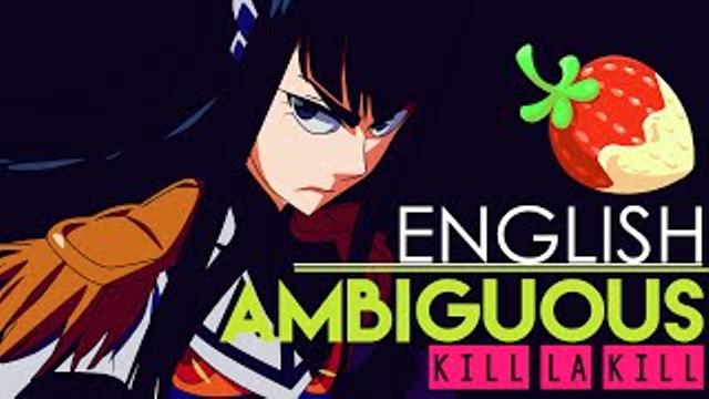 [Kill la Kill] Ambiguous (English Cover by Sapphire) thumbnail