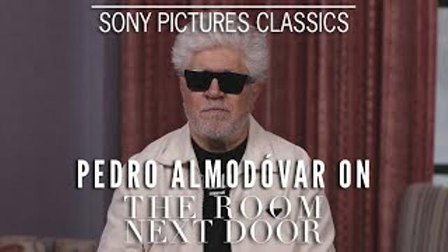 Pedro Almodóvar on THE ROOM NEXT DOOR thumbnail