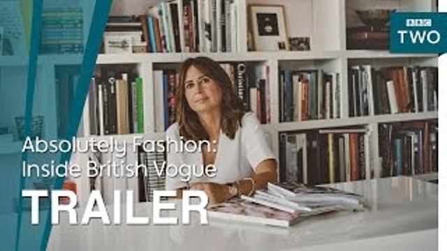 Absolutely Fashion: Inside British Vogue | Trailer - BBC Two thumbnail