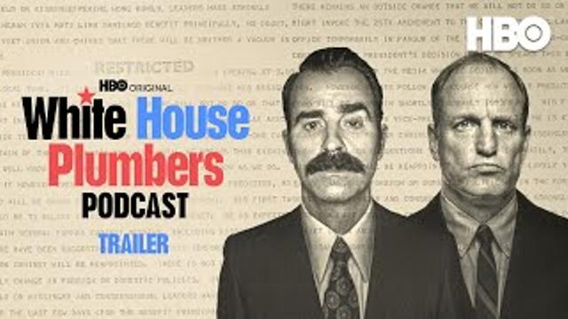 White House Plumbers Podcast | Official Trailer | HBO thumbnail