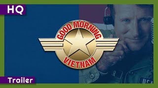 Good Morning, Vietnam (1987) Trailer thumbnail