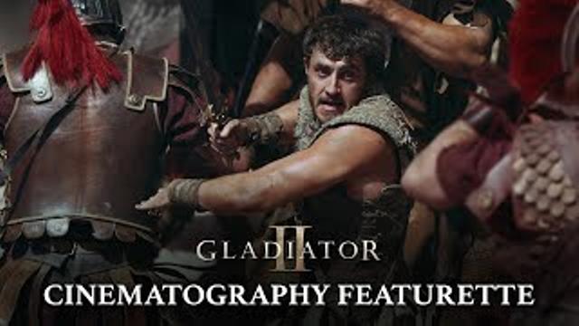 Cinematography of Gladiator II thumbnail