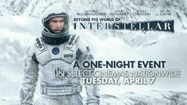 Beyond The World of Interstellar - A special one-night cinema event thumbnail