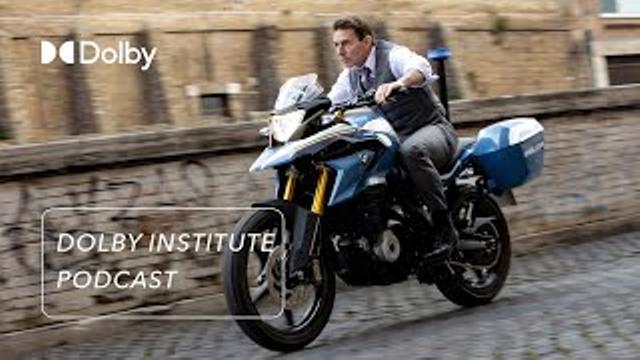 The Sound of Mission: Impossible - Dead Reckoning Part One | The #DolbyInstitute Podcast thumbnail