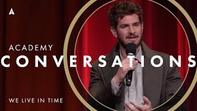 'We Live In Time’ with Andrew Garfield | Academy Conversations thumbnail