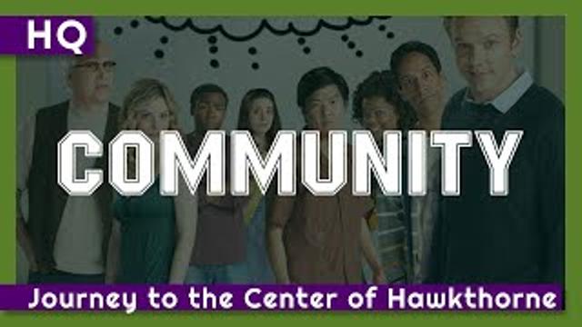 Community (2009-2015) "Journey to the Center of Hawkthorne" Intro thumbnail