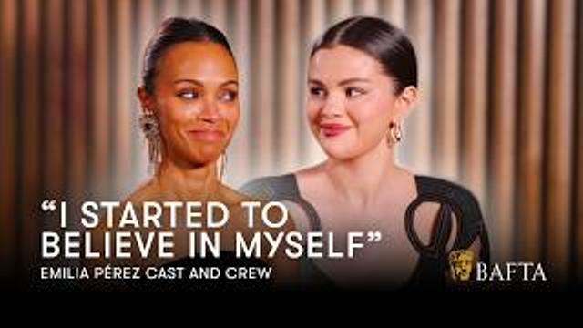 Selena Gomez, Zoë Saldaña & The Emilia Pérez Cast On Becoming A "Family" | BAFTA thumbnail