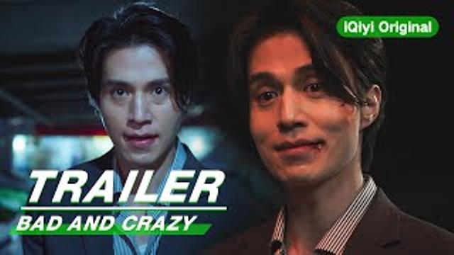 Character Trailer: Lee Dong Wook 李栋旭 | Bad and Crazy | iQiyi Original thumbnail