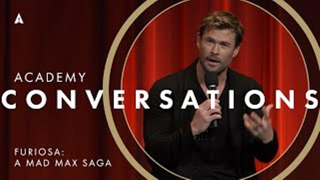 'Furiosa: A Mad Max Saga' with Chris Hemsworth & George Miller | Academy Conversations thumbnail